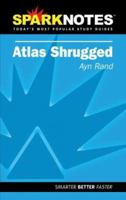 Spark Notes Atlas Shrugged (SparkNotes Literature Guides) 1411469437 Book Cover