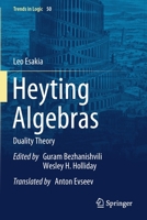 Heyting Algebras: Duality Theory 3030120953 Book Cover