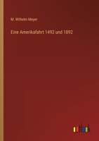 Eine Amerikafahrt 1492 und 1892 3368233246 Book Cover