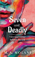 Seven and Deadly 1966629931 Book Cover