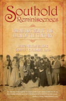 Southold Reminiscences: Rural America at the Turn of the Century 1596295465 Book Cover