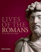 Lives of the Romans 0500251444 Book Cover