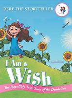 I Am a Wish 1480800945 Book Cover