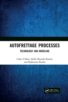 Autofrettage Processes: Technology and Modelling 1032089555 Book Cover