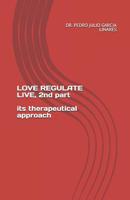 LOVE REGULATE LIVE, 2nd part 1076942814 Book Cover