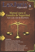 Manual para el Guardia de Seguridad (Spanish Edition) B08B33T68Y Book Cover