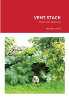 Vent Stack: love from stanislav 1008981516 Book Cover