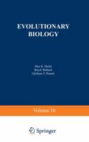 Evolutionary Biology, Volume 16 1461569737 Book Cover