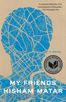 My Friends: A Novel