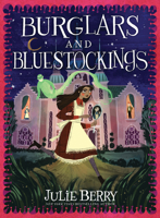 Burglars and Bluestockings 1728280559 Book Cover