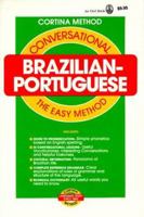 Conversational Brazilian-Portuguese: The Easy Method 0805015035 Book Cover