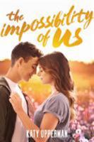 The Impossibility of Us 1250309182 Book Cover