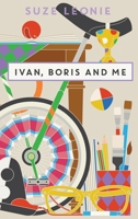 Ivan, Boris and Me 9083370119 Book Cover