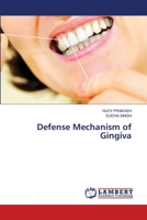 Defense Mechanism of Gingiva 6202817097 Book Cover