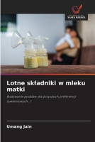 Lotne skladniki w mleku matki (Polish Edition) 6208579643 Book Cover