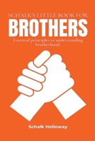 Schalk's Little Book for Brothers B0CP1P7P7S Book Cover