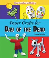 Paper Crafts for Day of the Dead 0766029514 Book Cover