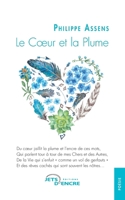 Le Coeur et la Plume (French Edition) 2355230439 Book Cover