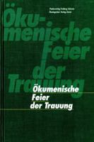 Okumenische Feier Der Trauung 3290172236 Book Cover
