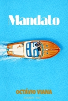 Mandato (Portuguese Edition) 9403883227 Book Cover