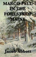 Forests of Maine 1516987292 Book Cover