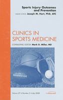 Sports Injury Outcomes and Prevention, An Issue of Clinics in Sports Medicine (Volume 27-3) 1416063544 Book Cover