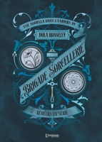 Brigade Sorcellerie - Rêveurs en série (French Edition) 2379663572 Book Cover