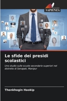 Le sfide dei presidi scolastici 6209245420 Book Cover