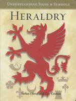 Heraldry: Understanding Signs and Symbols. 1906969108 Book Cover