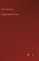 La petite soeur de Trott (French Edition) 9357961402 Book Cover