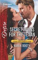 Secret Twins for the Texan 1335971599 Book Cover