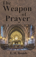 The Weapon of Prayer 0883684578 Book Cover