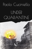 Under Quarantine B08B7G5Z7Y Book Cover