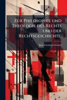 Zerstreute Blätter Aus Den Hand- Und Hülfsakten Eines Juristen: Wissenschaftliches Und Geschichtliches Aus Der Theorie Und Praxis Oder Aus Der Lehre ... Des Rechts, Volume 2... 1279732962 Book Cover