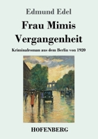 Frau Mimis Vergangenheit 8027311934 Book Cover