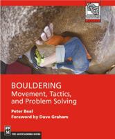 Bouldering: Movement, Tactics, and Problem Solving (Moes) (Mountaineers Outdoor Expert) 1594855005 Book Cover