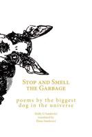 stop and smell the garbage 1537027530 Book Cover