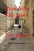 Reaching the jews for jesus 1300262427 Book Cover
