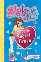 The Secret Crush 0061583138 Book Cover