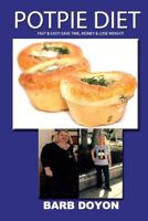 PotPie Diet 1791829236 Book Cover
