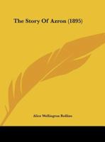 The Story of Azron 1341100375 Book Cover
