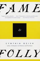 Fame & Folly: Essays 0679767541 Book Cover