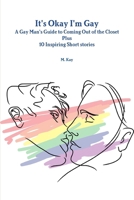 It's Okay I'm Gay 1458302725 Book Cover