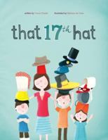 That 17th Hat 0983555818 Book Cover