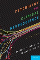 Psychiatry and Clinical Neuroscience 0199360561 Book Cover