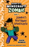 Zombie's Birthday Apocalypse 1943330972 Book Cover