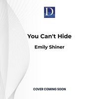 You Can't Hide B0CXZ1FXQK Book Cover