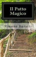 Il Patto Magico 1523229888 Book Cover