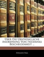 Über die irsprüngliche Anordnung von Freidanks Bescheidenheit ... 1145075320 Book Cover