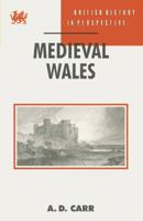 Medieval Wales 0333547721 Book Cover